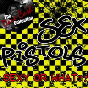 Anarchy in the U.K. (Dave Goodman Disco Mix) - Sex Pistols