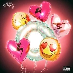 So Pretty - Lil Xan