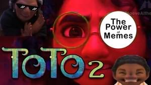 [YTP] Toto 2 - Maeve Althea (Ft. Adassa, Brooklyn Skylar Rodriguez, Filthy Frank, Maria Cecillia Bolero & Stephanie Beatriz)