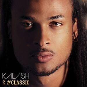 Baby Gyal, mi lov U - Kalash