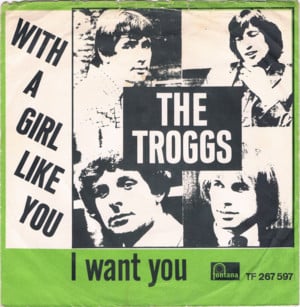 I Want You - The Troggs