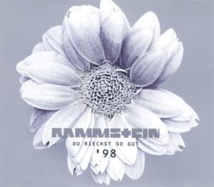 Du riechst so gut ’98 - Rammstein