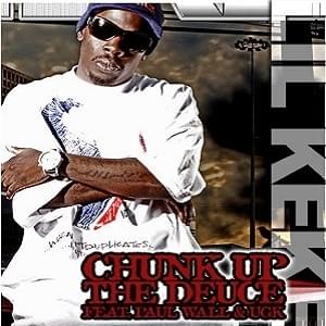 Chunk Up the Deuce - Lil' Keke (Ft. Paul Wall & UGK)