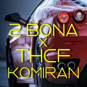 Komiran - 2Bona & THCF