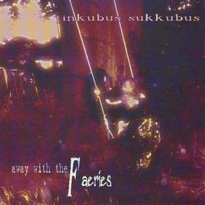 Paint It Black (Live Version) - Inkubus Sukkubus