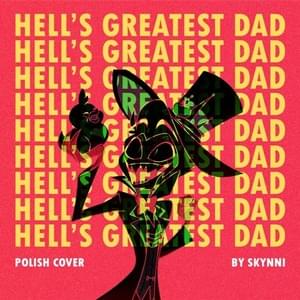 HELL’S GREATEST DAD polish cover - Skynni