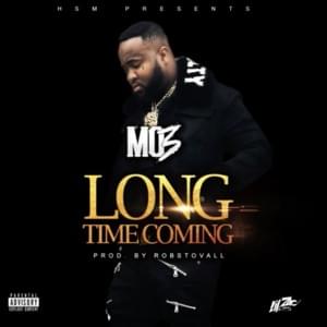 Long Time Coming - MO3