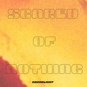 Scared of Nothing - Razorlight