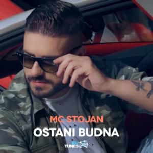 Ostani Budna - MC Stojan