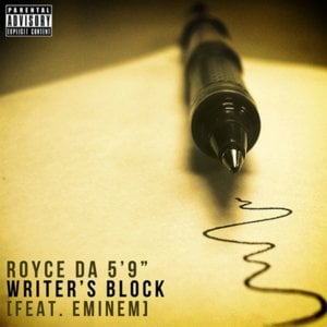 Writer’s Block - Royce Da 5'9" (Ft. Eminem)