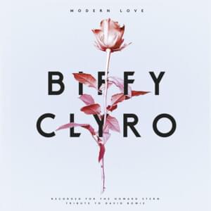 Modern Love - Biffy Clyro