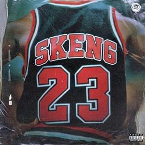 23 - Skeng (Ft. Rvssian)