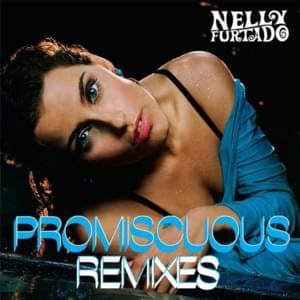 Promiscuous (Ralphi’s Dirty Vocal) - Nelly Furtado