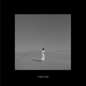 Touch - Ghostly Kisses