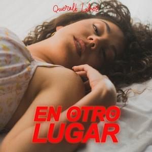 En Otro Lugar - Queralt Lahoz