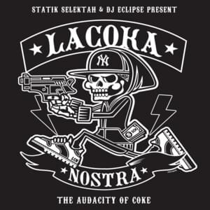 Nature of the Beast - La Coka Nostra