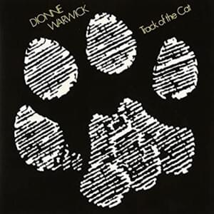 Track of the Cat - Dionne Warwick