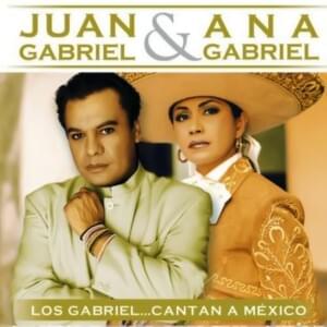 Amigo Mío (Homenaje a Juan Gabriel) - Ana Gabriel & Juan Gabriel