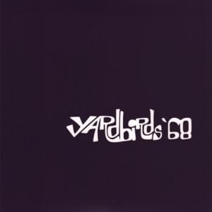 Taking A Hold On Me - The Yardbirds