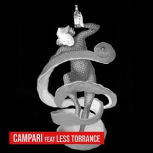 Campari - RollzRois & Gionni Gioielli (Ft. Less Torrance)