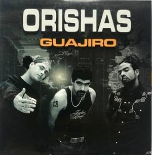 Guajiro - Orishas