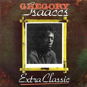 Dreadlocks Love Affair - Gregory Isaacs