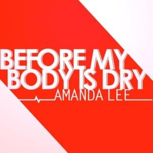 Before My Body is Dry (Kill la Kill) - AmaLee