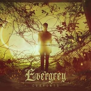 Currents - Evergrey