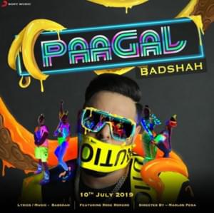 Paagal - Badshah (Ft. Rose Romero)