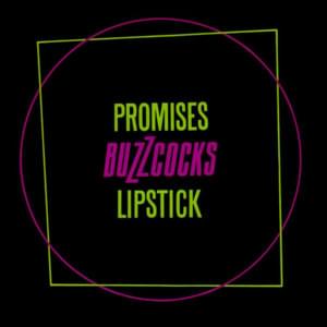 Lipstick - Buzzcocks