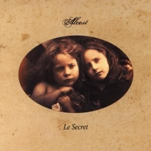 Le Secret - Alcest