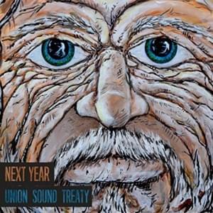 Next Year - Union Sound Treaty