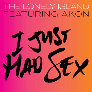 I Just Had Sex - The Lonely Island (Ft. Akon)