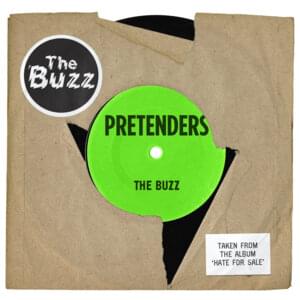 The Buzz - Pretenders