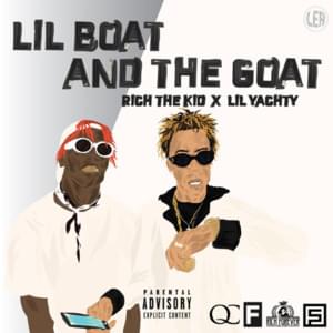 We Got It - Lil Yachty (Ft. Rich The Kid)