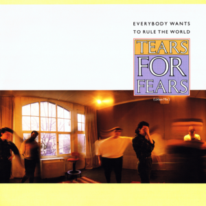 Everybody Wants to Rule the World (Urban Mix) - Tears for Fears