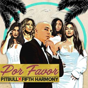 Por Favor - Pitbull & Fifth Harmony