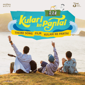 Ku Lari Ke Pantai - RAN