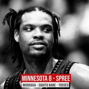 Minnesota 8 - Spree (Graffi di Tosses) - Make Rap Great Again (Ft. Squito Babe & Tosses)