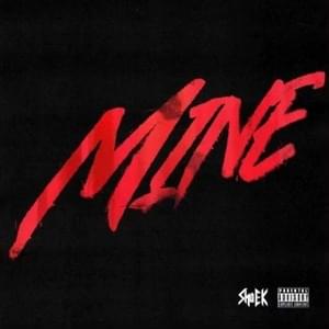 Mine - Sha EK