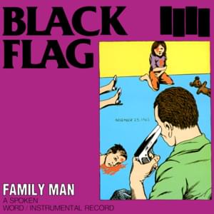 Family Man - Black Flag