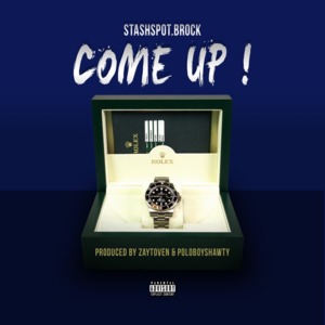 Come Up - STASHSPOT.BROCK