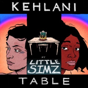 Table - Kehlani (Ft. Little Simz)