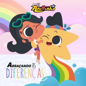 Abraçando as Diferenças - Anittinha