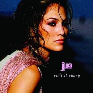 Que Ironia (Ain’t It Funny) - Jennifer Lopez