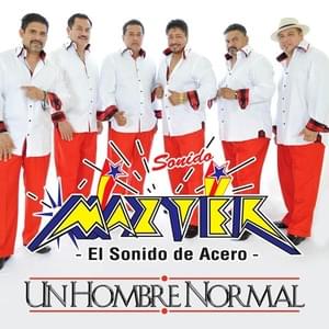 Un Hombre Normal - Sonido mazter