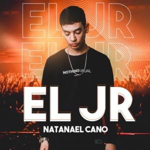 El Jr.​ - Natanael Cano