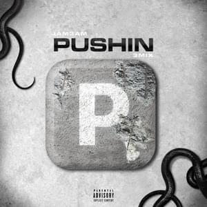 Pushin’ P - IAM3AM