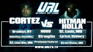 Cortez vs Hitman Holla - URLtv (Ft. Cortez (Battle Rapper) & Hitman Holla)