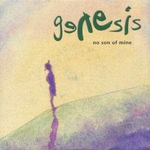 No Son of Mine - Genesis